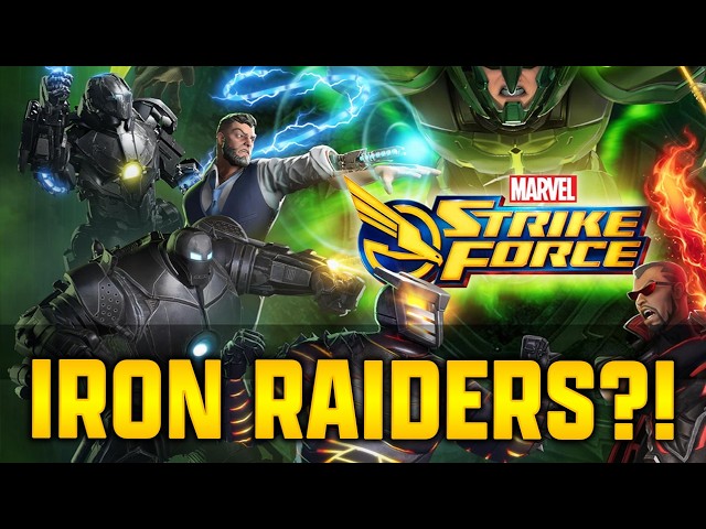 NEW IRON RAIDER TEAM REVEALED?! 3 NEW CHARACTERS! - MARVEL Strike Force - MSF