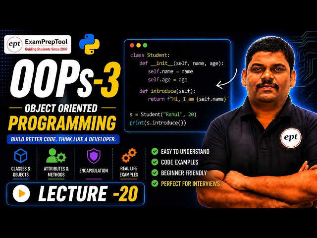 🔥 OOPs in Python Tutorial | OOPs-3 Lecture 20  | Object Oriented Programming in Python 🚀