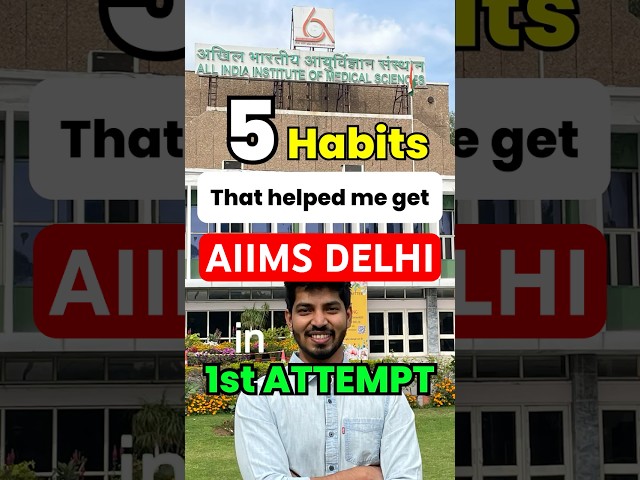 Golden Habits to CRACK AIIMS Delhi in #firstattempt  #neet2025 #aiimsdelhi
