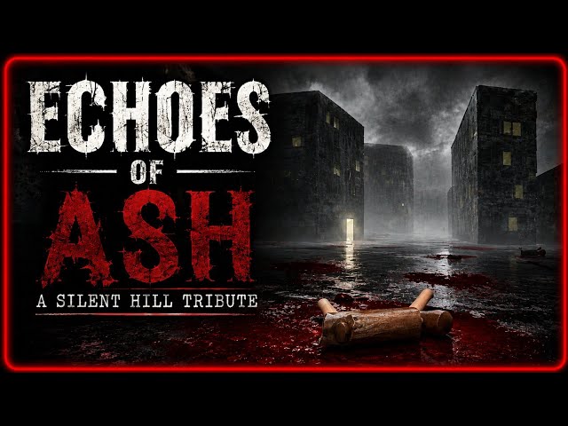 Echoes Of Ash - A Silent Hill Tribute | NEW Indie Horror Game | Link Below 👇