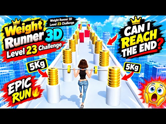 BODY RUN 3D: TO WEIGHT RUNNER L23 Challenge Gameplay 