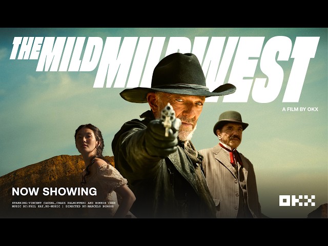 The Mild Mild West | Full Movie | An OKX Production