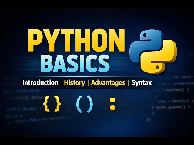 Python Programming for Beginners | Introduction, History, Advantages & Syntax of Python