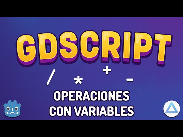 ⚡GDSCRIPT: Operations with Variables | Learn to PROGRAM in GODOT 🎮 (Chapter 2)