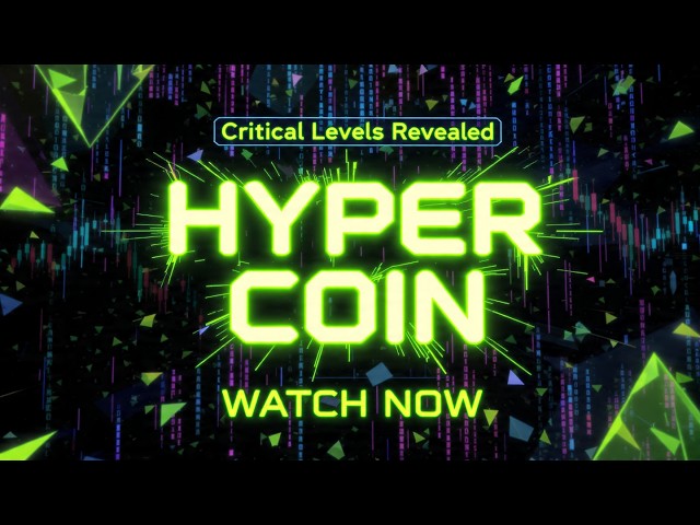 📊 Hyper Coin Analysis Today | Critical Levels Revealed I
