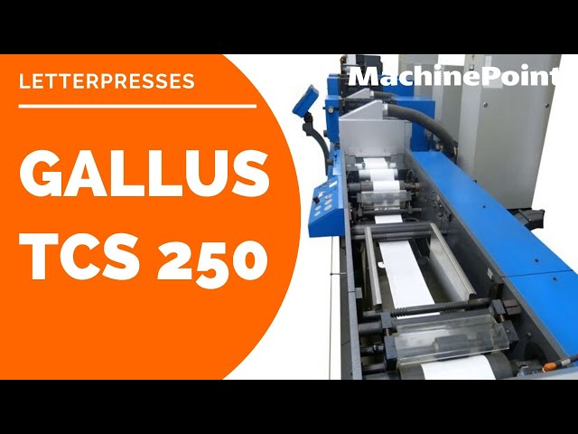 GALLUS TCS 250 Letterpresses  | GALLUS Machines