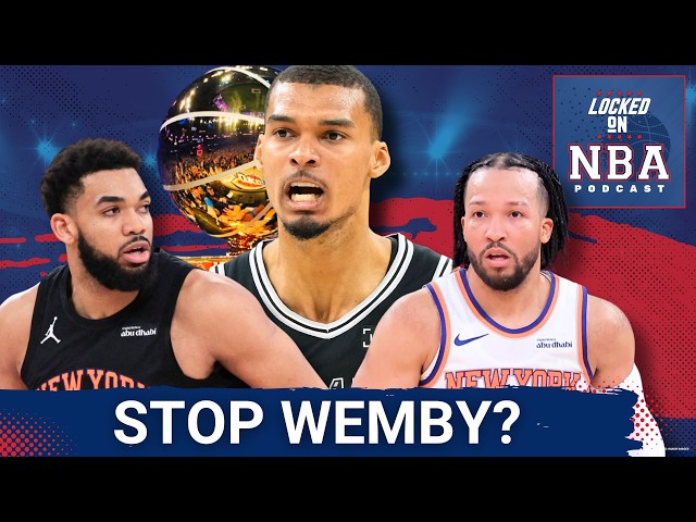 DRAFTING the Most Important Matchups of the NBA Finals: Knicks vs Wemby, Spurs vs Jalen Brunson