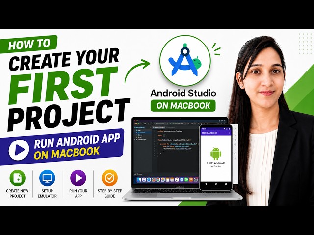How to Create Your First Project in Android Studio on MacBook | Run Android App Step-by-Step