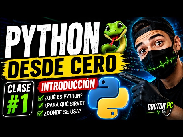 🐍 APRENDE PYTHON DESDE CERO #1 | ¿QUÉ ES PYTHON Y PARA QUÉ SIRVE?