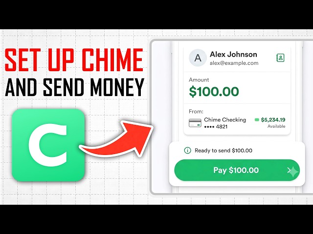 How to Set Up Chime and Send Money (Full Guide)