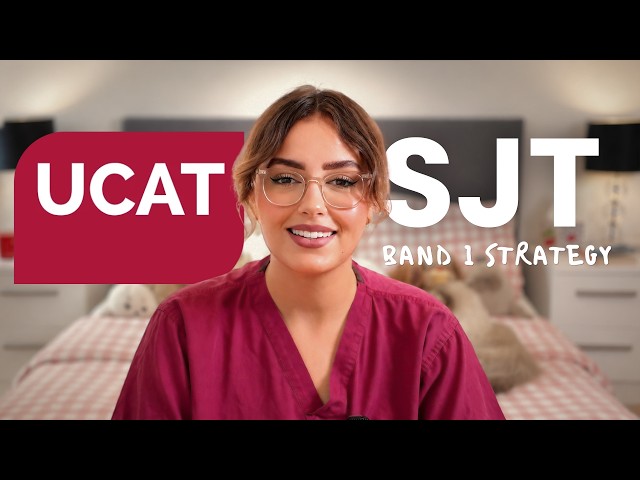 UCAT: How to Master the Situational Judgement Test in 2026 | BAND 1 SJT
