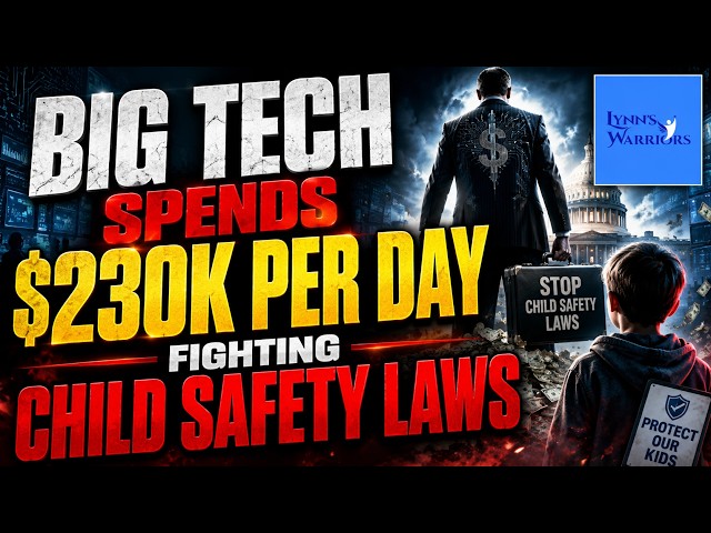 Big Tech Spends $230K Per Day on Capitol Hill Fighting Child Safety Laws