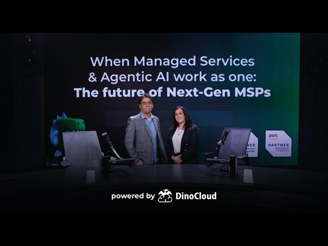 When Managed Services & Agentic AI work as one: The future of Next-Gen MSPs