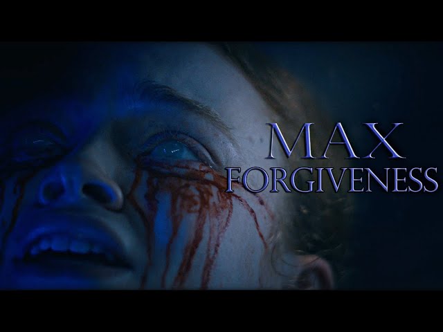 (Stranger Things) Max Mayfield | Forgiveness