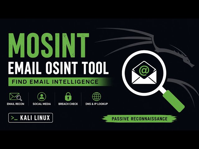 Mosint OSINT Tool: Find Email Intelligence with Kali Linux | Email OSINT Tutorial