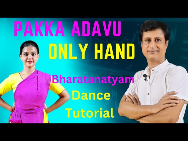Pakka Adavu Only Hand | Bharatanatyam Steps For Beginners