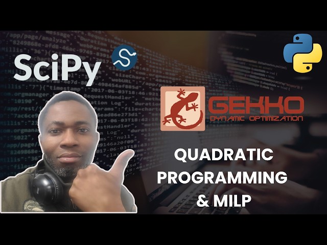 07 - Quadratic Programming & Mixed Integer Linear Programming in Chemical Process Optimization