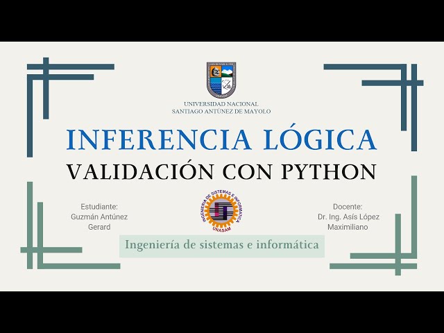 ¿La lógica siempre tiene la razón? | Inferencia + Python