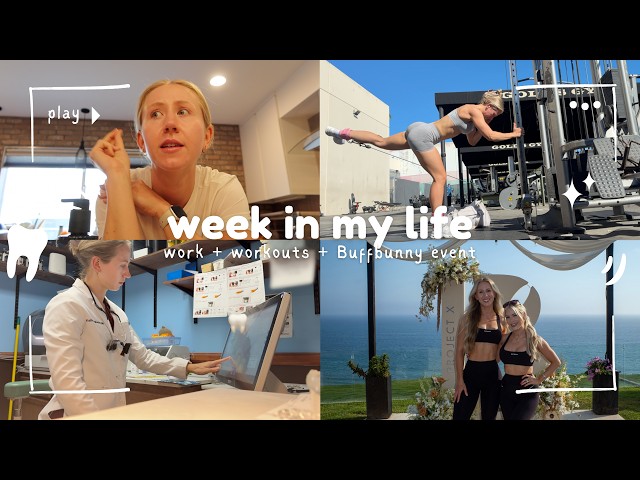 Week in My Life as a Dentist + Content Creator | Buffbunny Event + Work + Gym!