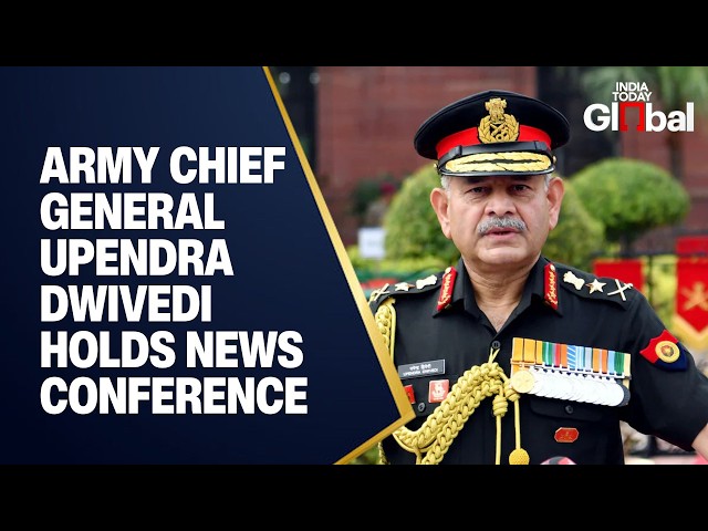 LIVE: Army Chief General Upendra Dwivedi Holds News Conference on Op Sindoor & Security