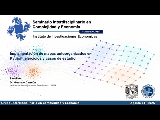 GICE Seminario 2027-I. Implementación de mapas autoorganizados en Python