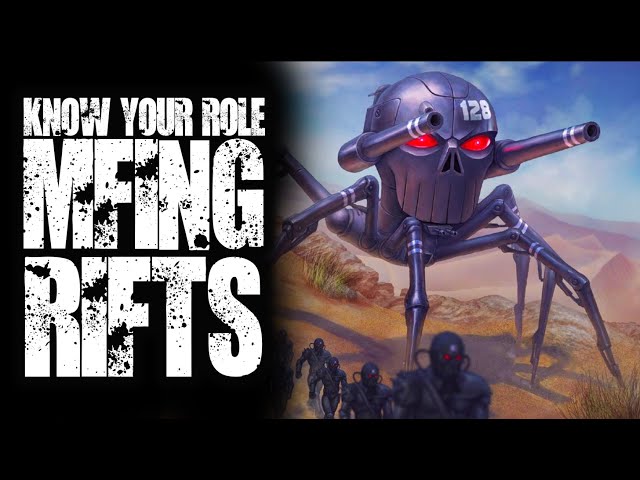 #TTRPG - Know Your Role - RIFTS