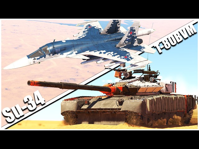 The Old KING of The Top Tier Russian CAS Meta - Su-34 & T-80BVM - War Thunder