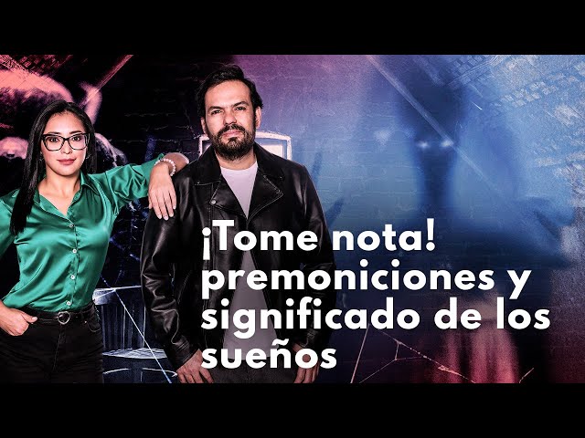 Premoniciones y significado de los sueños | Más Allá