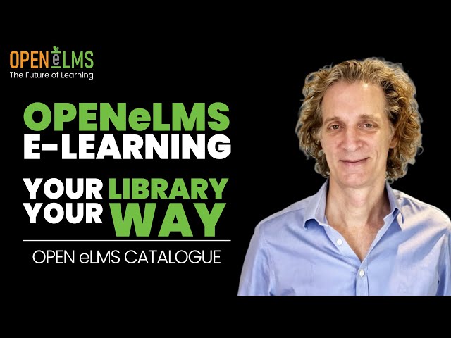 Open eLMS eLearning Store: Your Library, Your Way