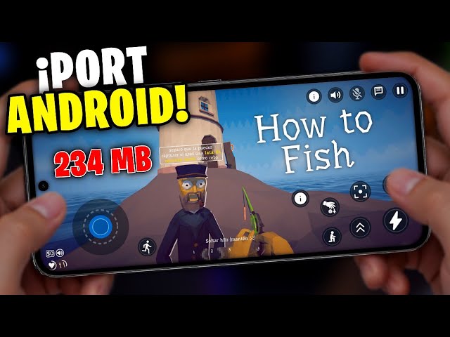 YA SALIÓ! How To Fish para Android - Port Nativo