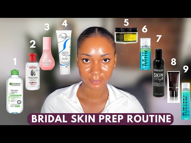 UPDATED BRIDAL SKIN PREP ROUTINE FOR 2023