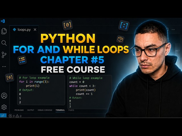 Python Chapter 5 For and While Loops Explanation (Free Python Course) PCEP Certified Entry Level
