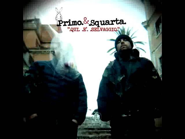 PRIMO & SQUARTA  Cantano Tutti (album version)