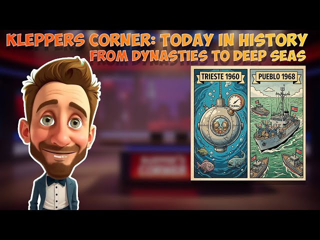 Klepper’s Corner Today in History: From Dynasties to Deep Seas #parody