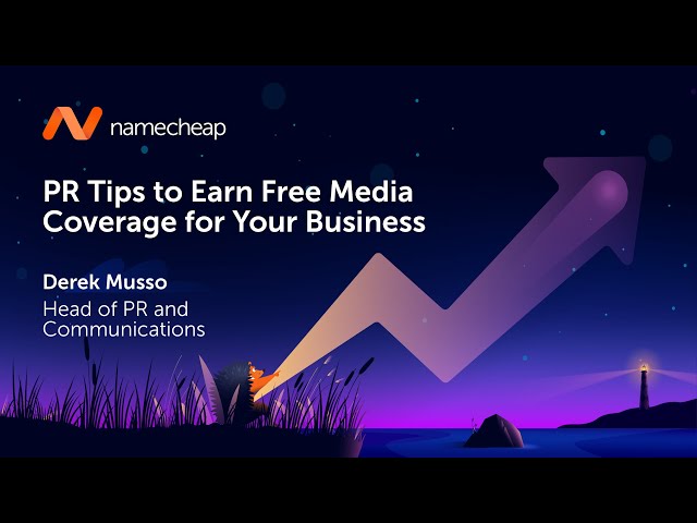 PR tips to earn free media coverage for your business