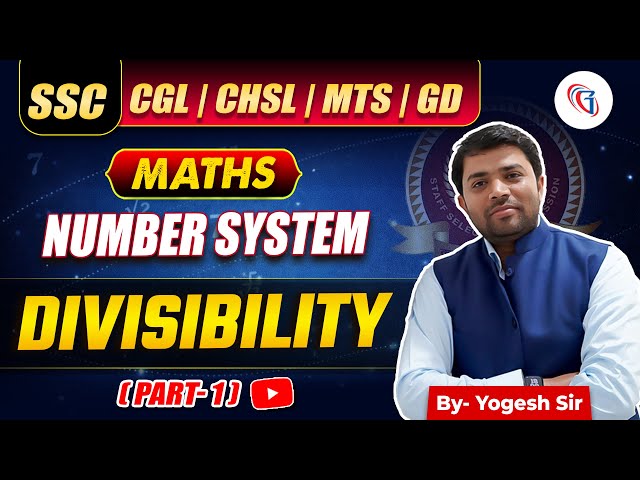 Target SSCCGL 2026 | Class-14 | Divisibility P-1 From Basics to Adv & PYQs #ssccgl2026
