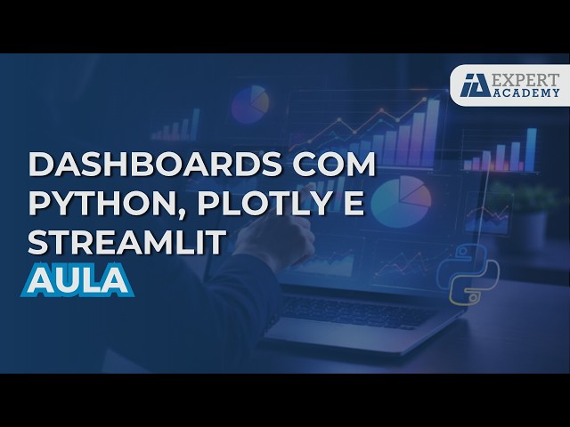 Dashboard com Python, Plotly e Streamlit