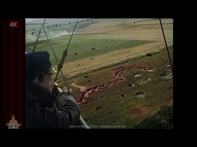 WWI Aftermath: Above No Man's Land (1919 Full Flight in 4K)