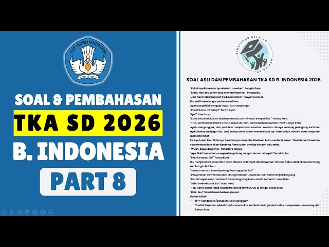 PART 8 OFFICIAL INDONESIAN LANGUAGE TKA SD 2026 PUSMENDIK QUESTIONS | TKA INDONESIAN ELEMENTARY P...