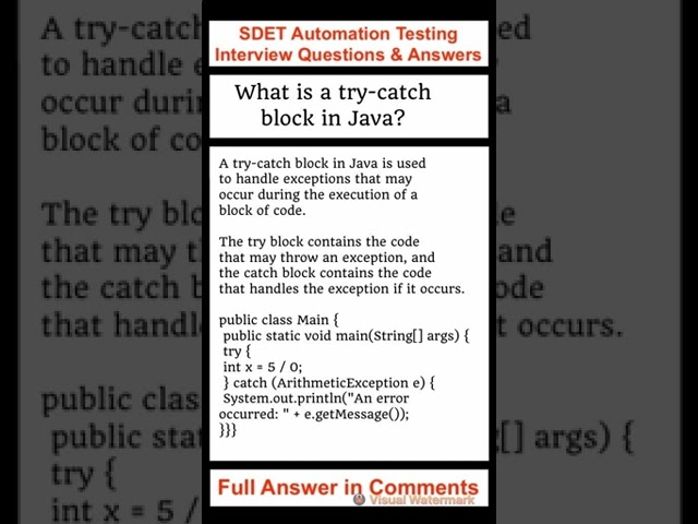 JAVA : What is a try-catch block in Java? SDET Automation Testing Interview Questions & Answers