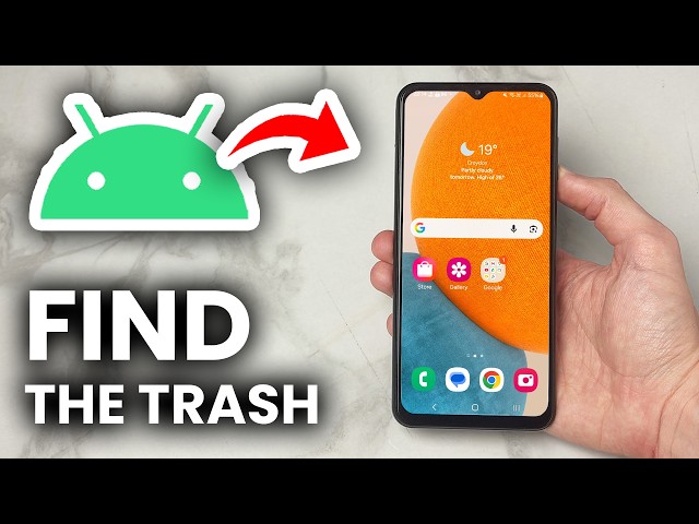 How To Find Deleted Items & Trash Location On Android Phone - Tutorial