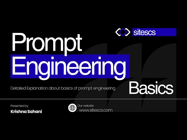 Mastering Prompt Engineering From Basics | SiteSCS.com