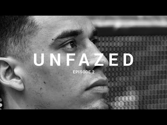 UNFAZED | EPISODE 2