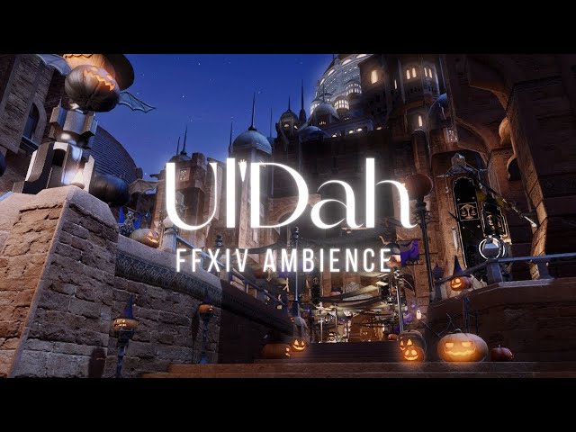 Ul'Dah Night Ambience | FFXIV | Music to Study and Relax