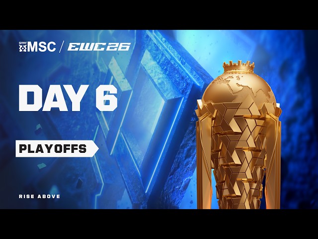 MSC at EWC 26 -  Day 6  - Playoffs