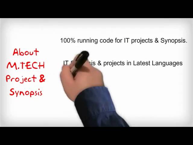 M TECH Synopsis and Projects Presentation