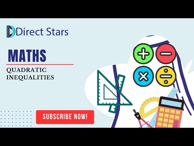 Quadratic Inequalities
