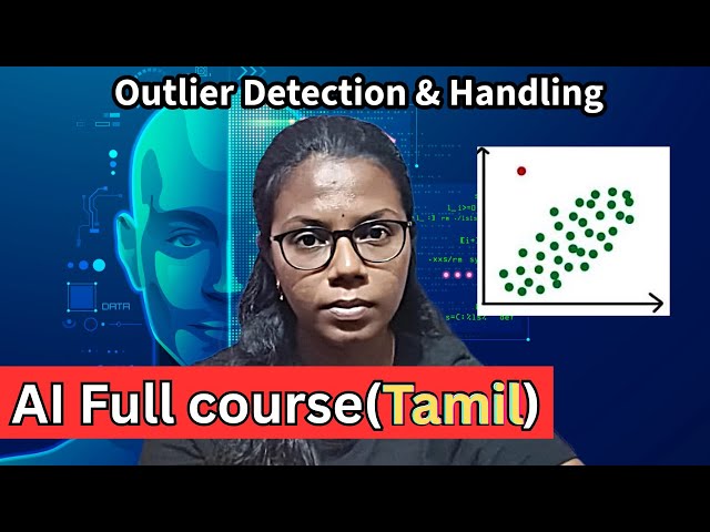 Day 26/90 – Outlier Detection & Handling | AI Course in Tamil