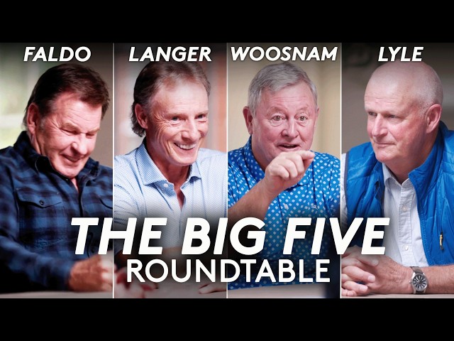 Greatest Golfers Of A Generation Head to Head | The Big 5 Roundtable | Faldo, Langer, Lyle, Woosnam