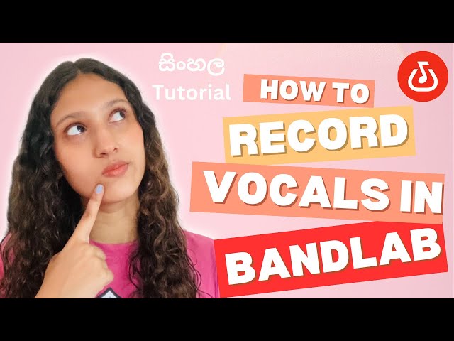 How to record vocals in Bandlab | Bandlab sinhala tutorial #bandlab#sinhala#bandlabapptutorial
